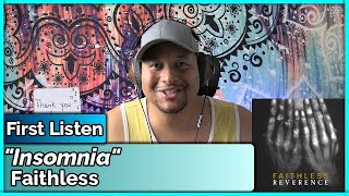 Faithless Insomnia REACTION amp REVIEW [upl. by Kotz]