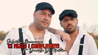 CI FAZZU I COMPLIMENTI  Salvatore Benincasa feat Daniele de Martino COVER [upl. by Romulus219]