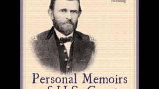 Personal Memoirs of U S Grant FULL Audiobook  part 3 of 20 [upl. by Mehala]