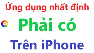 Ứng Dụng Nhất Định Phải Có Trên iPhone  iPad [upl. by Opiak]