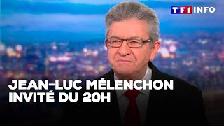 JeanLuc Mélenchon invité du 20H  quotEmmanuel Macron doit sen allerquot｜TF1 INFO [upl. by Yrreg655]