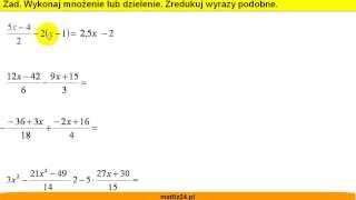 Wykonaj mnożenie lub dzielenie wyrażeń i zredukuj wyrazy podobne  Matfiz24pl [upl. by Anawak621]