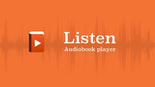 Listen Audiobook Player  Getting Started [upl. by Abbotson700]