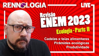 Revisão ENEM 2023  Ecologia  Parte II [upl. by Egiap]