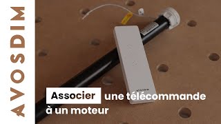 Comment associer une télécommande à un moteur AvosDim [upl. by Nnylimaj]