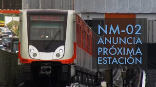 NM02 Anuncia quotPróxima Estaciónquot Completo [upl. by Ardys25]