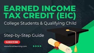 Earned Income Tax Credit 2024  Qualifying Child Rules for College Students [upl. by Yoc]