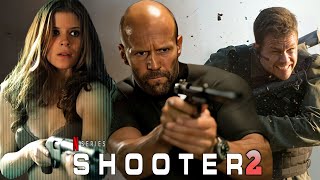 Shooter 2 2025 Movie  Jason Statham Mark Wahlberg Kate Mara  Review And Facts [upl. by Ellehcal285]