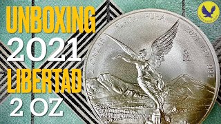 Unboxing The 2021 2 OZ Silver Libertad  Beautiful amp Scarce [upl. by Wivestad]