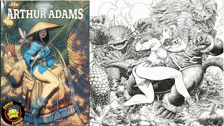 THE ART OF ARTHUR ADAMS  Beautiful Women Monsters amp More 40 Year Retrospective [upl. by Varhol]