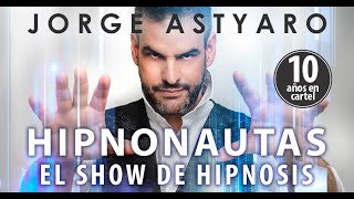 Vive hipnosis con hipnonautas Jorge Astyaro [upl. by Koy]