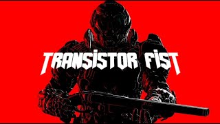 DOOM  OST  Transistor Fist Drop Only [upl. by Nibroc502]