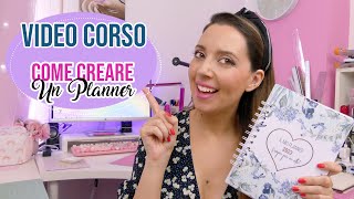 Video Corso COME CREARE UN PLANNER [upl. by Atirb688]