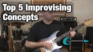 Top 5 Improvising Concepts [upl. by Fira]