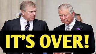 Prince Andrew’s HORROR As King Charles UNVEILS New Move To Get RID of Him For Good [upl. by Elyrad]