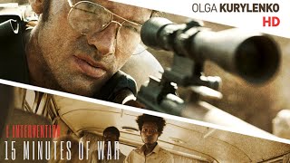 Lintervention  15 Minutes of War 2019 Full Movie  Prise dotages de Loyada  FrenchBelgian War [upl. by Anitsahs213]