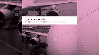 The Coastguards  Snowbirds and Townies Further Seems Forever cover [upl. by Socher63]