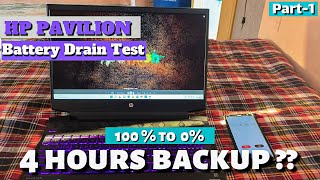 NOT EXPECTED 😵‍💫🚫 Hp Pavilion Battery Drain Test 🪫 Part 1 [upl. by Kilk423]