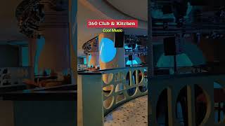 360 Club amp Kitchen [upl. by Akinuahs]