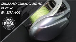 Shimano Curado 201HG review en español [upl. by Weld55]