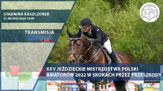 XXV Jeździeckie Mistrzostwa Polski Amatorów w skokach przez przeszkody 21 sierpnia 2022 [upl. by Ahsiekit]