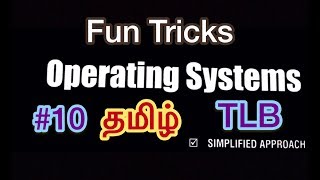 Operating System  10  Paging With TLB  Tamil [upl. by Onairda]