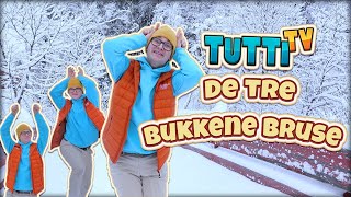 De tre Bukkene Bruse  Eventyr med Tutti [upl. by Nosyd674]