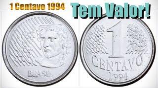 MOEDA DE 1 CENTAVO DE 1994  No ANIVERSÁRIO DE 30 ANOS DO REAL ainda são bastante procuradas 🎉🎂👏🏻🔝 [upl. by Akit]