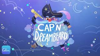 Calm Kids Sleep Story  Capn Dreambeard  Relaxing Story to help Children Sleep SleepStories [upl. by Mogerly]