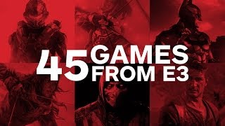 45 Awesome Games of E3 2014 [upl. by Semajwerdna]