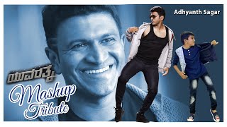 Yuvarathnaa  Mashup Tribute to Puneeth Rajkumar  Appu  Adhyanth Sagar [upl. by Merwin]