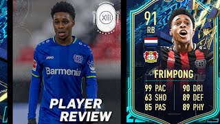 LATERAL BRUTAL POR UN EXCELENTE PRECIO  JEREMIE FRIMPONG TOTS 91 REVIEW  FIFA 22 [upl. by Aziar]