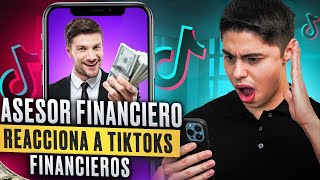 ¡ASESOR FINANCIERO Reacciona TikToks De Finanzas [upl. by Crompton]