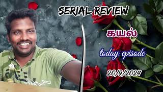 kayal serial today episode 2092024  review [upl. by Wayne]