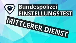 Bundespolizei  mittlerer Dienst  Einfach erklärt  Plakos [upl. by Severn]