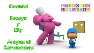 Cuento Pocoyo y Elly Juegan en el restaurante [upl. by Nadaha]