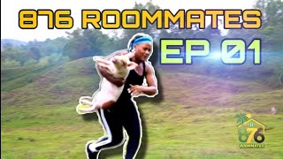 876 Roommates  EPISODE 1 FULL VERSION [upl. by Neirbo761]