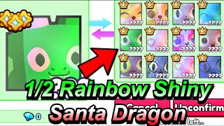 Pet Simulator 99  INSANE Offers on 12 Rainbow Shiny Santa Dragon [upl. by Loseff]