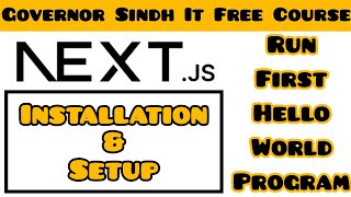 Nextjs Installation amp Setup  Next js Hello World  Next js Tutorial for Beginners [upl. by Inger]