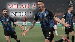 Milan  Inter 2  3 COMPAGNONI  The Movie  2019 [upl. by Dorsman]