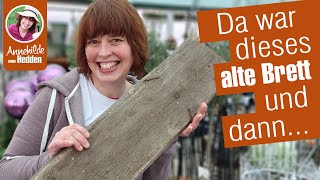 DIY Upcycling Deko Ideen  da war dieses alte Brett und dann [upl. by Latta]