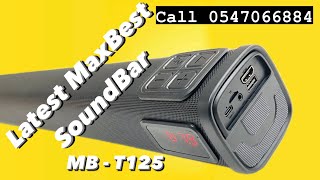 2024 Maxbest MB T125 Soundbar  RechargeableBluetoothUsbFm  Best budget and quality Soundbar [upl. by Dukey626]