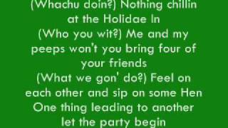 Chingy Holiday Inn Ft Snoop Dogg Lyrics [upl. by Aiekam556]