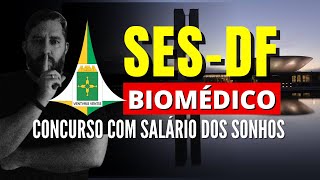 REVELADO CONCURSO SESDF Biomédico faça isso e nunca mais reclame de salário na Biomedicina [upl. by Bernadine]