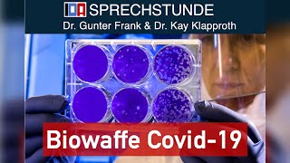 „Biowaffe Covid19“  IDASPRECHSTUNDE mit Dr Gunter Frank und Dr Kay Klapproth vom 29052024 [upl. by Ateuqahs507]