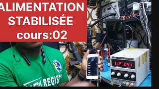 ALIMENTATION STABILISÉE  POWER SUPPLY COURS02 [upl. by Wonacott]