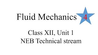 Fluid Mechanics Lecture4NEB technical stream [upl. by Eugor370]