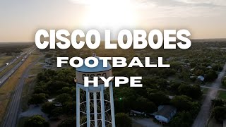 Cisco Loboes Football Hype [upl. by Noraed]