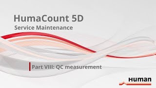 HumaCount 5D Service Maintenance Part VIII Quality Control [upl. by Luckin382]