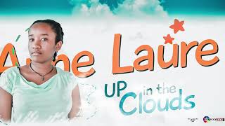 Anne Laure Azie  Up In The Clouds Audio [upl. by Lada678]